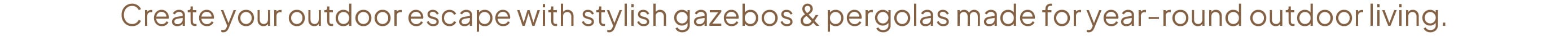 BH26-GRLPU26-Gazebo Body Text-Strip